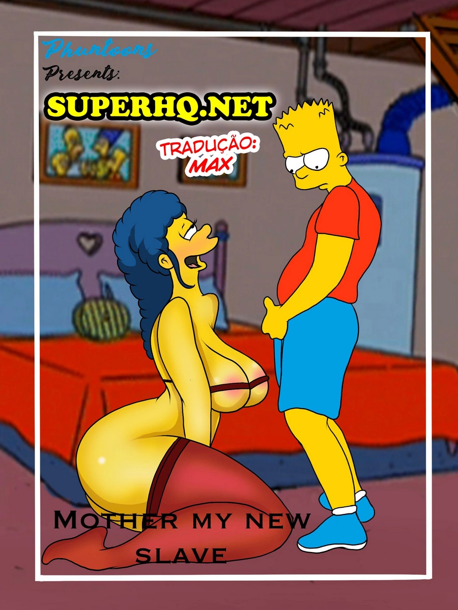 Simpsons mother my new slave